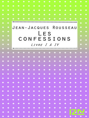 cover image of Les Confessions Livres I-IV
